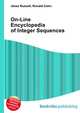 On-Line Encyclopedia of Integer Sequences, Jesse Russell,Ronald Cohn 