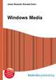 Windows Media, Jesse Russell,Ronald Cohn 