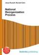 National Reorganization Process, Jesse Russell,Ronald Cohn 
