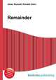 Remainder, Jesse Russell,Ronald Cohn 