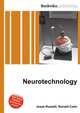 Neurotechnology, Jesse Russell,Ronald Cohn 