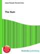 The Hum, Jesse Russell,Ronald Cohn 