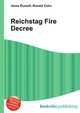 Reichstag Fire Decree, Jesse Russell,Ronald Cohn 