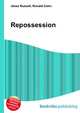 Repossession, Jesse Russell,Ronald Cohn 