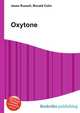 Oxytone, Jesse Russell,Ronald Cohn 