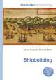 Shipbuilding, Jesse Russell,Ronald Cohn 
