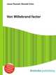 Von Willebrand factor, Jesse Russell,Ronald Cohn 