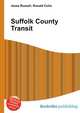 Suffolk County Transit, Jesse Russell,Ronald Cohn 