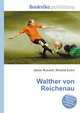 Walther von Reichenau, Jesse Russell,Ronald Cohn 
