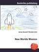 New Worlds Mission, Jesse Russell,Ronald Cohn 