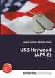 USS Heywood (APA-6), Jesse Russell,Ronald Cohn 