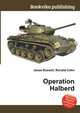 Operation Halberd, Jesse Russell,Ronald Cohn 
