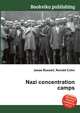 Nazi concentration camps, Jesse Russell,Ronald Cohn 