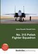 No. 315 Polish Fighter Squadron, Jesse Russell,Ronald Cohn 