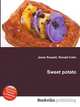Sweet potato, Jesse Russell,Ronald Cohn 