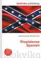 Rioplatense Spanish, Jesse Russell,Ronald Cohn 