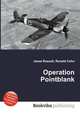 Operation Pointblank, Jesse Russell,Ronald Cohn 