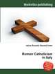 Roman Catholicism in Italy, Jesse Russell,Ronald Cohn 
