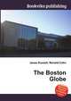 The Boston Globe, Jesse Russell,Ronald Cohn 