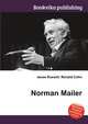Norman Mailer, Jesse Russell,Ronald Cohn 