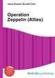 Operation Zeppelin (Allies), Jesse Russell,Ronald Cohn 