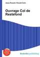 Ouvrage Col de Restefond, Jesse Russell,Ronald Cohn 