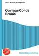 Ouvrage Col de Brouis, Jesse Russell,Ronald Cohn 