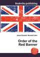 Order of the Red Banner, Jesse Russell,Ronald Cohn 