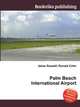 Palm Beach International Airport, Jesse Russell,Ronald Cohn 