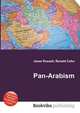 Pan-Arabism, Jesse Russell,Ronald Cohn 