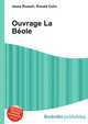 Ouvrage La Beole, Jesse Russell,Ronald Cohn 