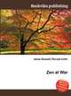 Zen at War, Jesse Russell,Ronald Cohn 