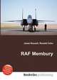 RAF Membury, Jesse Russell,Ronald Cohn 