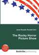 The Rocky Horror Picture Show, Jesse Russell,Ronald Cohn 