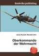 Oberkommando der Wehrmacht, Jesse Russell,Ronald Cohn 