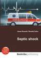 Septic shock, Jesse Russell,Ronald Cohn 