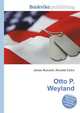 Otto P. Weyland, Jesse Russell,Ronald Cohn 