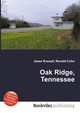 Oak Ridge, Tennessee, Jesse Russell,Ronald Cohn 
