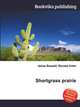 Shortgrass prairie, Jesse Russell,Ronald Cohn 