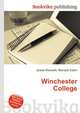 Winchester College, Jesse Russell,Ronald Cohn 