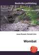 Wombat, Jesse Russell,Ronald Cohn 