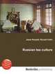 Russian tea culture, Jesse Russell,Ronald Cohn 