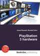 PlayStation 3 hardware, Jesse Russell,Ronald Cohn 