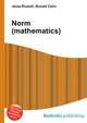 Norm (mathematics), Jesse Russell,Ronald Cohn 