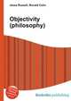Objectivity (philosophy), Jesse Russell,Ronald Cohn 