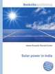 Solar power in India, Jesse Russell,Ronald Cohn 