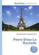 Pierre Drieu La Rochelle, Jesse Russell,Ronald Cohn 