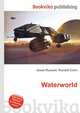 Waterworld, Jesse Russell,Ronald Cohn 