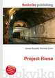 Project Riese, Jesse Russell,Ronald Cohn 
