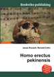 Homo erectus pekinensis, Jesse Russell,Ronald Cohn 